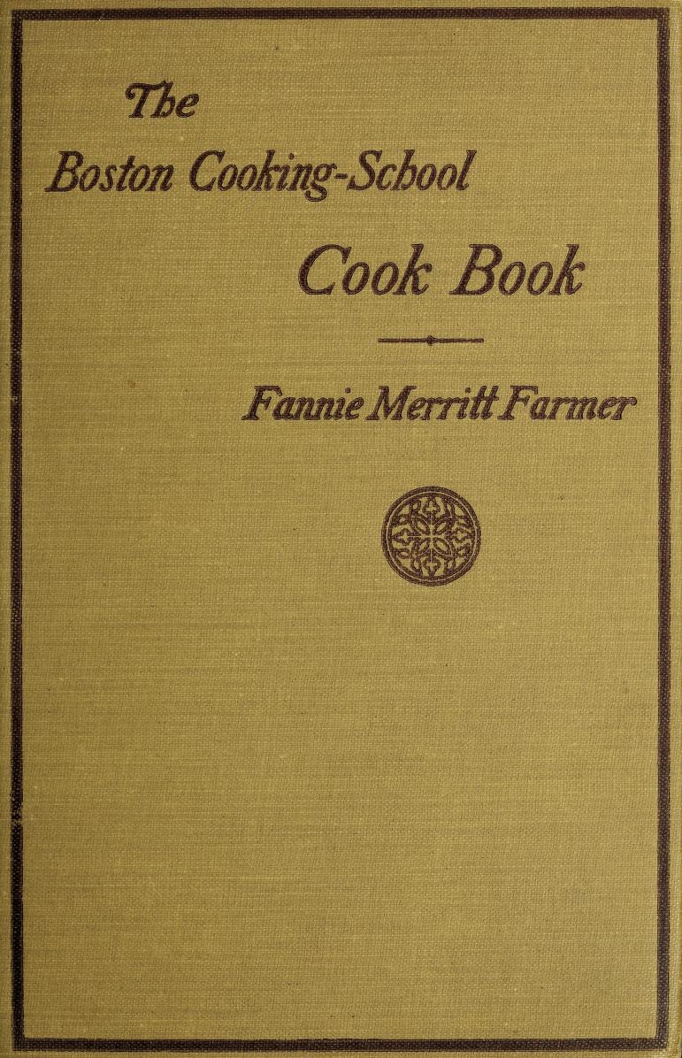 Cover of The Boston Cooking-School Cook Book